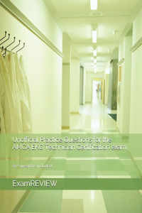 Unofficial Practice Questions for the AMCA EKG Technician Certification exam