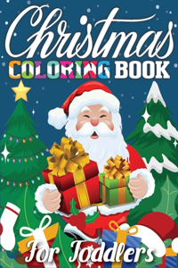 Christmas Coloring Book For Toddlers