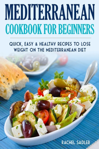 Mediterranean Cookbook For Beginners