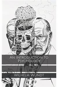 An Introduction to Psychology