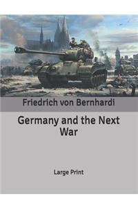 Germany and the Next War