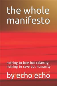 whole manifesto