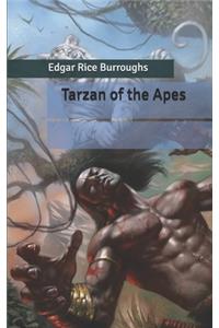 Tarzan of the Apes