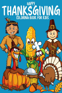 Happy Thanksgiving Coloring Book For Kids