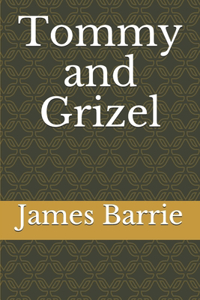 Tommy and Grizel