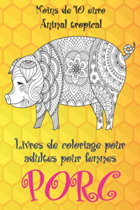 Livres de coloriage pour adultes pour femmes - Moins de 10 euro - Animal tropical - Porc