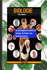 Biologie für Kinder