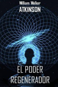 El Poder Regenerador