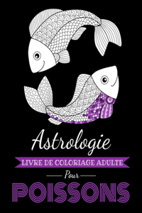 Astrologie Livre de Coloriage Adulte pour Poissons