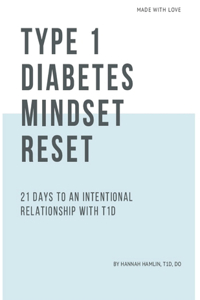 Type 1 Diabetes Mindset Reset