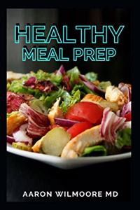Healthy Meal Prep