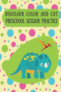 Dinosaur Color and Cut Preschool Scissor Practice