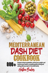 Mediterranean Dash Diet Cookbook