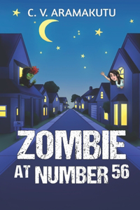 Zombie at Number 56