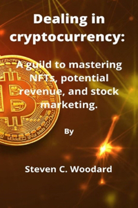Dealing in cryptocurrency
