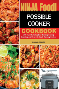 Ninja Foodi Possible Cooker Cookbook