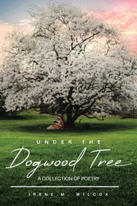 Under The Dogwood Tree