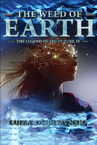 The Weed of Earth