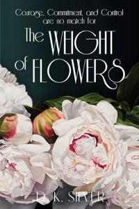 Weight Of Flowers