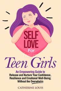 Self Love for Teen Girls