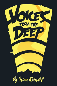 Voices from the Deep