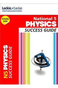 National 5 Physics Success Guide