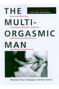 The Multi-Orgasmic Man