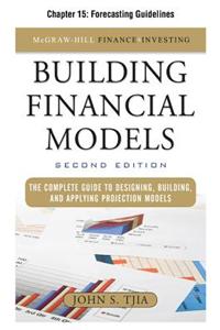 Building Financial Models, Chapter 15 - Forecasting Guidelines