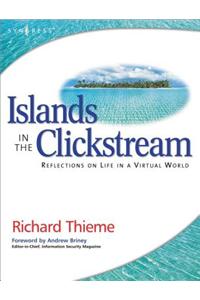 Richard Thieme's Islands in the Clickstream