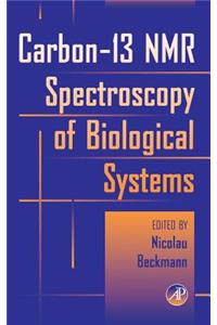 Carbon-13 NMR Spectroscopy of Biological Systems