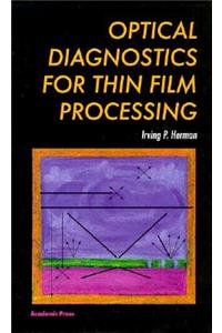 Optical Diagnostics for Thin Film Processing