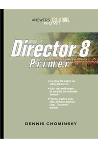 Director 8 Primer