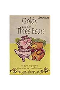 Harcourt School Publishers Trophies: Below Level Individual Reader Grade 1 Goldy and the Three Bears