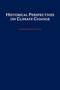 Historical Perspectives on Climate Change