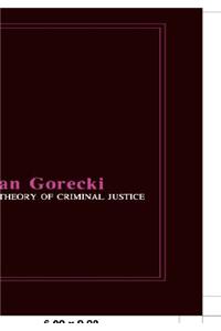 Theory of Criminal Justice