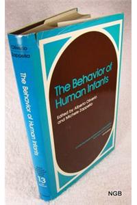 The Behavior of Human Infants