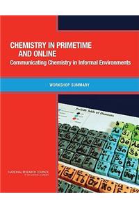 Chemistry in Primetime and Online