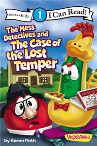 Mess Detectives and the Case of the Lost Temper