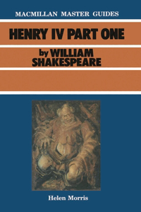 Shakespeare: Henry IV Part I: Henry IV Part I