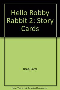 Hello Robby Rabbit 2 Storycards