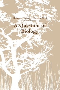 Question of Biology
