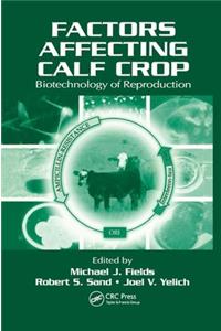 Factors Affecting Calf Crop