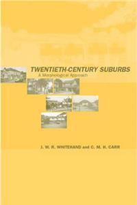 Twentieth-Century Suburbs
