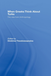When Greeks think about Turks