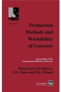 Production Methods and Workability of Concrete