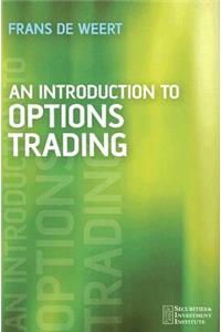 An Introduction to Options Trading