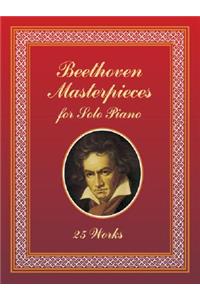 Beethoven Masterpieces for Solo Piano