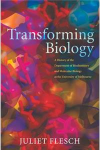 Transforming Biology