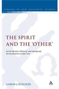 Spirit and the 'Other'