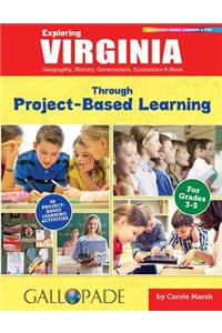 Exploring Virginia Through Project-Based Learning